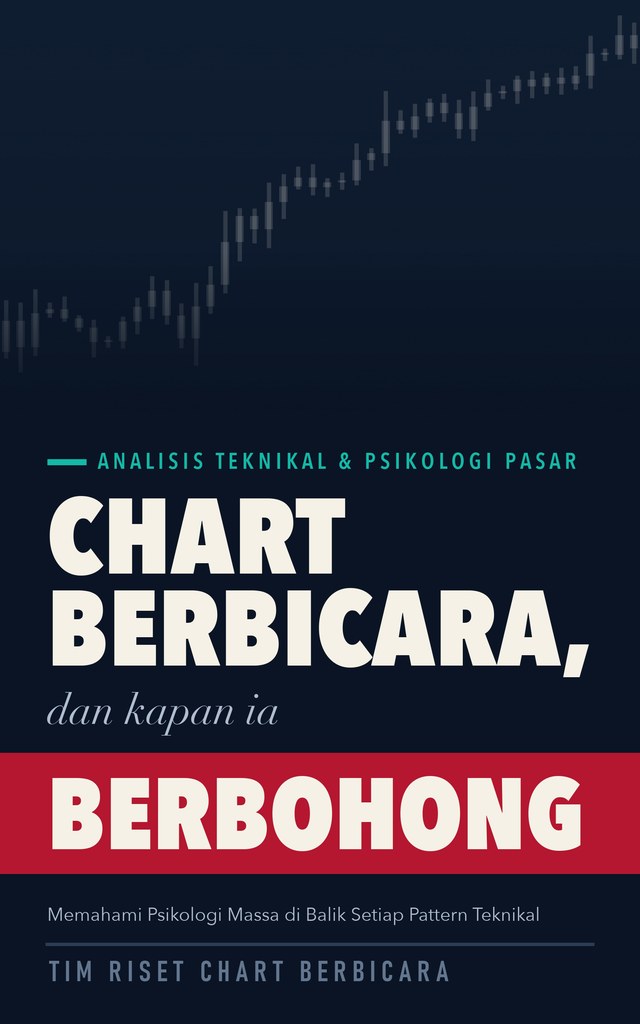 Cover ebook Chart Berbicara, dan Kapan Ia Berbohong